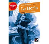 Guy De Maupassant – Le Horla et autres nouvelles fantastiques – Broché – Hatier
