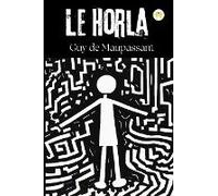 Le Horla (French Edition)