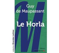 Le Horla (grands caractères)