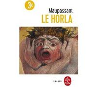 Le Horla Guy de Maupassant (Auteur)