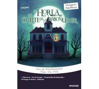 Le Horla / La Chute de la maison Usher - Maupassant / Poe - Classiques et Patrimoine