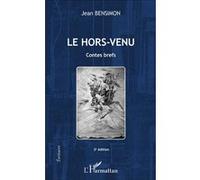 Le Hors-Venu: Contes Brefs - 2 E Édition