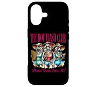 Le Hot Flash Club où Les Fans sont-Ils ? Coque pour iPhone 17