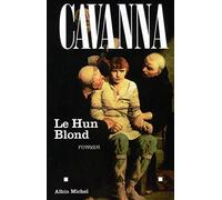 Cavanna – Le Hun blond – Les Éditions Albin Michel
