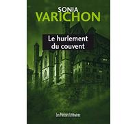Le hurlement du couvent