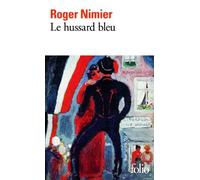 Le Hussard bleu de Roger Nimier ( 22 septembre 1977 )