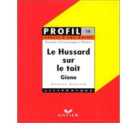 Le Hussard sur le toit, Giono : analyse critique