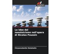 Le idee del neostoicismo nell'opera di Nicolas Poussin