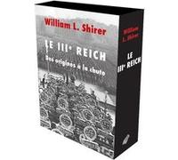 Le IIIe Reich William L. Shirer (Auteur)