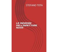 LE INDAGINI DELL'ISPETTORE NOVA