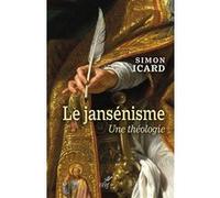 Le jansénisme Simon Icard (Auteur)
