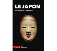 Le Japon Des samouraïs à Fukushima - Collectif - Hachette Pluriel Reference - Poche - Etude