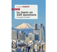 Le Japon en 100 questions Valérie Niquet (Auteur)