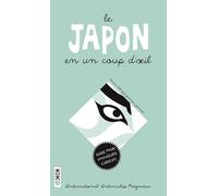 Le Japon en un coup d'oeil – Comprendre le Japon, dictionnaire illustré – 5è édition