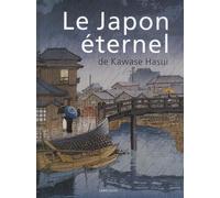 Le Japon éternel de Kawase Hasui