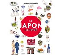 Laure Kié – Le Japon illustré – Cuisine et art de vivre – Relié (Mango)