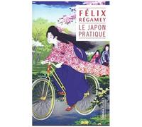 Le Japon Pratique - Cent Dessins Par L'auteur