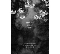 Le Japon. Un livre pour écrire / Japon. Un livre pour écrire