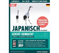 Le japonais, c'est facile Un manuel et un cahier d'exercices intégrés pour débutants | Apprendre à lire, écrire et parler le japonais
