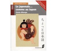 Le Japonais - Comme Au Japon - Chotto Nihongo