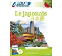 Le Japonais Débutants & Faux-Débutants B2 - Pack Avec 1 Livre + 1 Téléchargement Audio Mp3