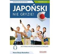 Le japonais ne mord pas Un cours innovant à partir de zéro - Agata Jagiełło (Fremdsprachen : Japanisch auf Polnisch)