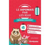 Le japonais par les jeux Initiation et découverte - Athéna Mangue - Studyrama Eds - Poche - Méthode de langue