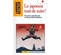 Le japonais tout de suite