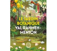 Le jardin botanique Val Rahmeh-Menton - Le guide - Français - Christophe Joulin - Mnhn Editions Grand Public Du Museum - broché - Guide