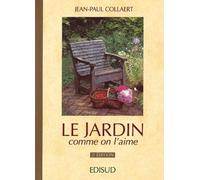 Le jardin comme on l'aime