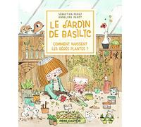 Le jardin de Basilic - Comment naissent les bébés plantes ?