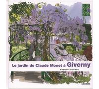 Le jardin de Claude Monet à Giverny - Fabrice Moireau - Gallimard Loisirs - broché - Beau livre