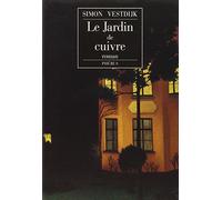 LE JARDIN DE CUIVRE