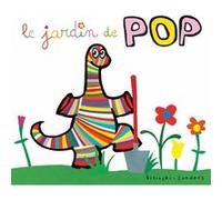 Le jardin de Pop Alex Sanders (Auteur), Pierrick Bisinski (Auteur)