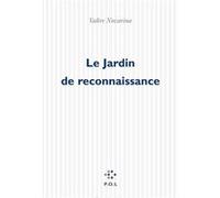 Le Jardin de reconnaissance Valère Novarina (Auteur)