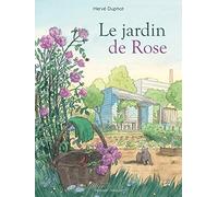 Delcourt Le jardin de Rose