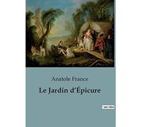 Le Jardin d'Épicure: Édition revue et corrigée