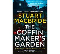 Le jardin des Coffinmakers : From the No. 1 Sunday Times best selling crime author