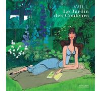 Le jardin des couleurs - Will - Dupuis - cartonné - Bande dessinée