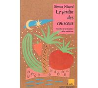 Le Jardin des couscous : Recettes de la tradition juive tunisienne