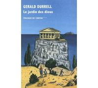 Le jardin des dieux Trilogie de Corfou - Gerald Durrell - Table ronde - broché - Roman