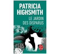 Le Jardin Des Disparus