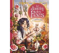 Le Jardin Des Fées - Tome 3 - Le Trésor Des Reines