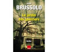 Le jardin des guerriers Les paradis inhabitables - Serge Brussolo - H&o - Poche - Roman adolescent