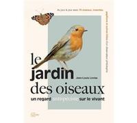 Le jardin des oiseaux: Un regard antispéciste sur le vivant