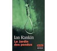 Le Jardin des pendus - Prix du roman noir étranger, Cognac 2003