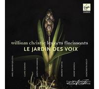Le Jardin des Voix / Brahim-Djelloul · Debono · Van Wanroij · Sabata · Tortise · Morsch · Wolff · Les Arts Florissants · Christie