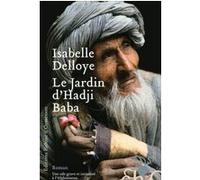 Le jardin d'Hadji Baba Isabelle Delloye (Auteur)