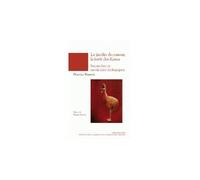 Le jardin du casoar, la foret des kasua. savoir-etre et savoir-faire ecologiques Anthropologie de la nature en Nouvelle-Guinée - Florence Brunois - Maison Des Sciences De L'homme - broché - Beau livre
