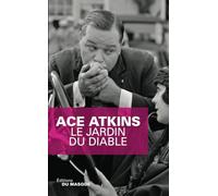 Le jardin du diable - Ace Atkins - Le Masque - broché - Roman